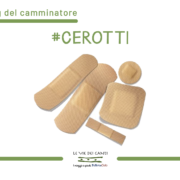 GLI HASHTAG DEL CAMMINATORE: #CEROTTI