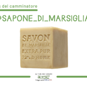 GLI HASHTAG DEL CAMMINATORE: #SAPONE_DI_MARSIGLIA
